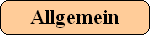Allgemein